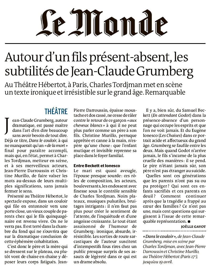 Critique du monde pour Le spectacle : "Dans le Couloir"