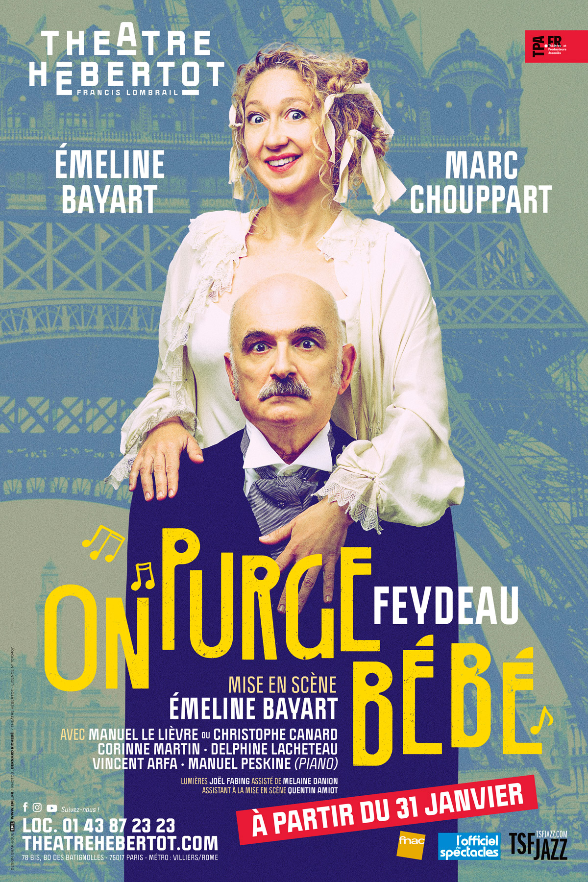 Affiche du spectacle : On purge bébé