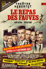 Affiche du spectacle : Le Repas des Fauves