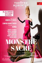 Affiche du spectacle : Monstre Sacré